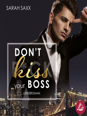 cover image of Don't kiss your Boss
